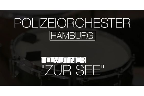 Polizeiorchester Hamburg - Zur See